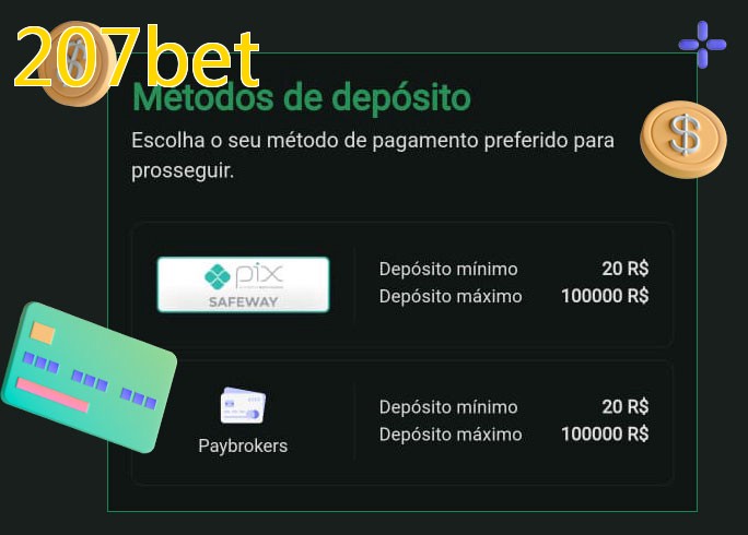 O cassino 207betbet oferece uma grande variedade de métodos de pagamento